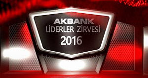 AKBANK LİDERLER ZİRVESİ 